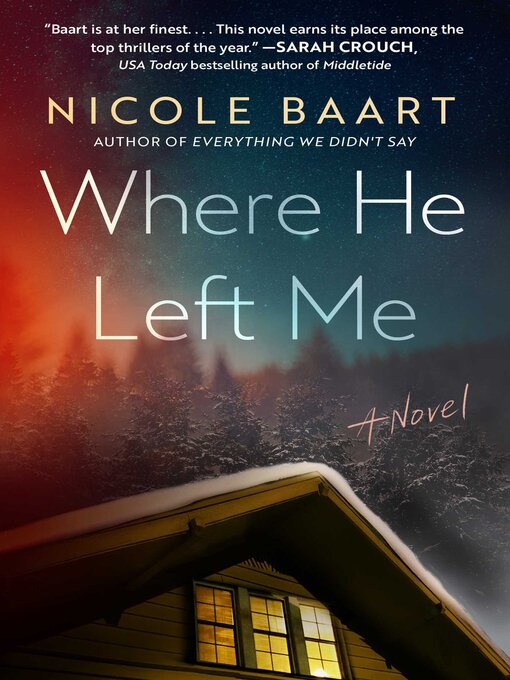 Title details for Where He Left Me by Nicole Baart - Available